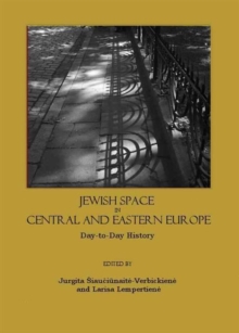 Image for Jewish Space in Central and Eastern Europe