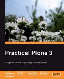 Image for Practical Plone 3: a beginner's guide to building powerful websites