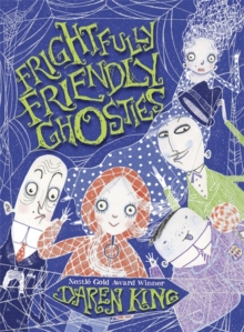 Image for Frightfully friendly ghosties