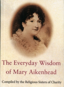 Everyday Wisdom of Mary Aikenhead