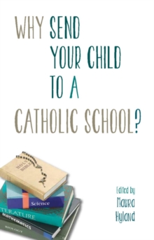 Image for Why Send Your Child to a Catholic School?