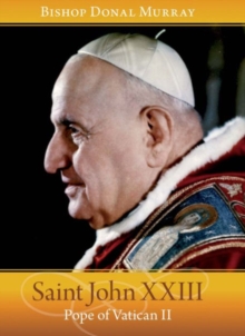 Image for Saint John Xxiii : Pope of Vatican II