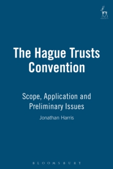 Image for The Hague Trusts Convention: the private international law of trusts