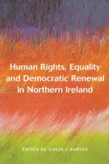 Image for Human rights, equality and democratic renewal in Northern Ireland