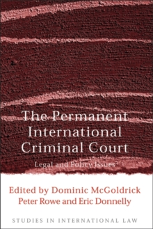 Image for The Permanent International Criminal Court: legal and policy issues