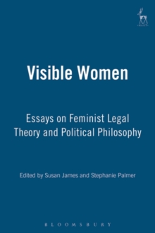 Image for Visible women: essays on feminist legal theory and political philosophy