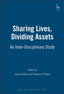 Image for Sharing lives, dividing assets: an inter-disciplinary study