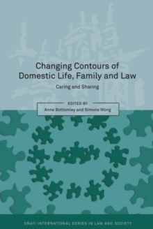 Image for Changing contours of domestic life, family and law: caring and sharing