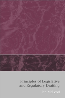 Image for Principles of legislative and regulatory drafting