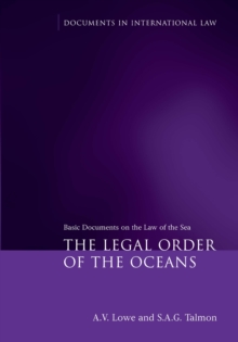 Image for The legal order of the oceans: basic documents on law of the sea