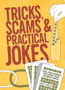 Image for Tricks, Scams and Practical Jokes
