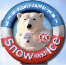 Image for Planet Animal: Snow and Ice