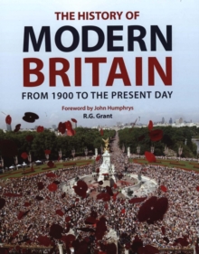 Image for The history of modern Britain  : from 1900 to the present day