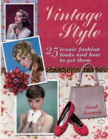 Image for Vintage style  : iconic fashion looks and how to get them