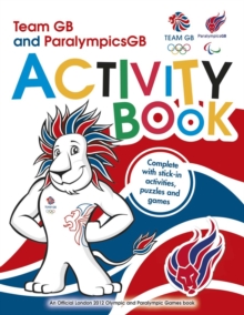 Image for Team GB & Paralympic GB London 2012 Activity Book : Sticker Activity Book