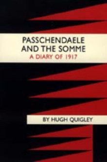 Image for Passchendaele and the Somme. A Diary of 1917