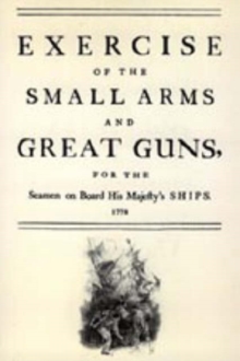 Image for Exercise of the Small Arms and Great Guns for the Seamen on Board His Majesty's Ships (1778)