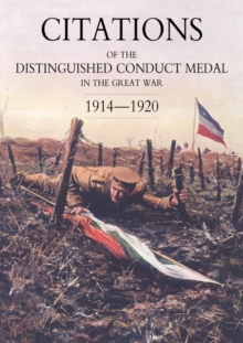 Image for Citations of the Distinguished Conduct Medal 1914-1920 : Section 2