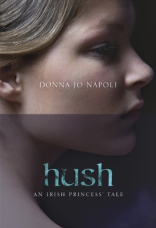Image for Hush  : a slave princess' tale