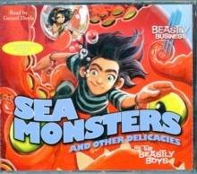 Image for Sea monsters and other delicacies