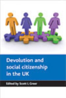 Image for Devolution and social citizenship in the UK