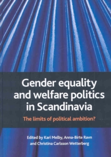 Gender equality and welfare politics in Scandinavia