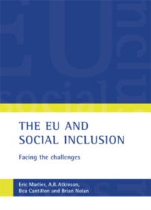 Image for The EU and social inclusion: facing the challenges