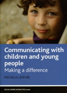 Image for Communicating with children and young people