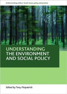 Understanding the environment and social policy