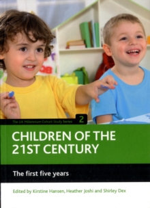 Children of the 21st century (Volume 2): The first five years