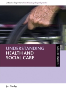 Image for Understanding health and social care