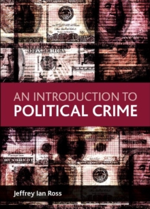 Image for An introduction to political crime