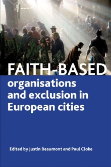 Image for Faith-Based Organisations and Exclusion in European Cities