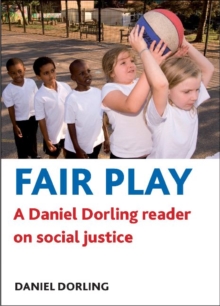 Image for Fair play  : a Daniel Dorling reader on social justice