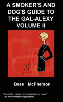 Image for A Smoker's and Dog's Guide to the Gal-alexy Volume II