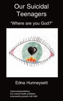 Image for Our Suicidal Teenagers- "Where are You God?"