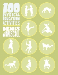 Image for 100 Physical Education Activities