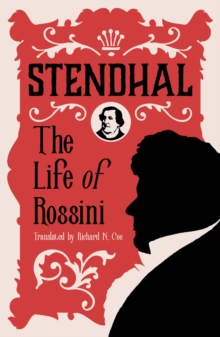 The Life of Rossini