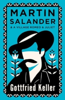 Image for Martin Salander and A Village Romeo and Juliet