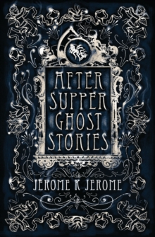 Image for After-supper ghost stories