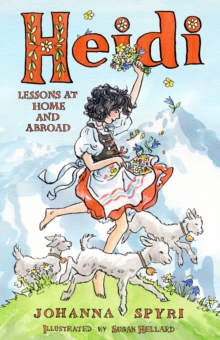Image for Heidi  : lessons at home and abroad