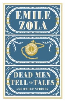 Dead Men Tell No Tales and Other Stories