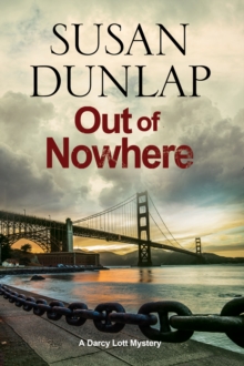 Out of Nowhere: A Zen Mystery Set in San Francisco