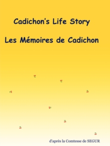 Image for Cadichon's Life Story - Les Memoires De Cadichon