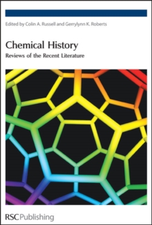 Image for Chemical history: reviews of the recent literature