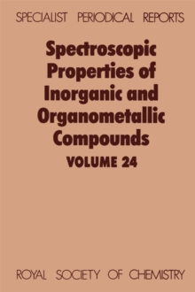 Image for Spectroscopic properties of inorganic and organometallic compounds.: (A review of the recent literature published up to late 1990)