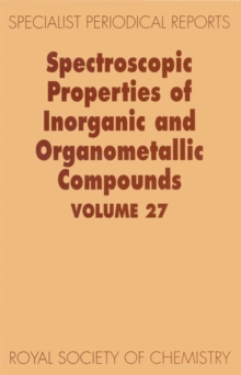 Image for Spectroscopic properties of inorganic and organometallic compounds.: (A review of the recent literature published up to late 1993)