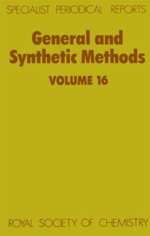 Image for General and synthetic methods .: a review of the literature published between January 1991 and July 1992