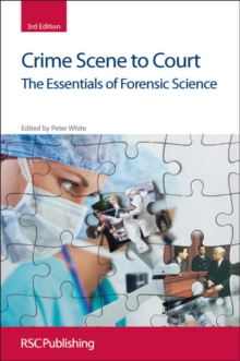 Image for Crime scene to court  : the essentials of forensic science