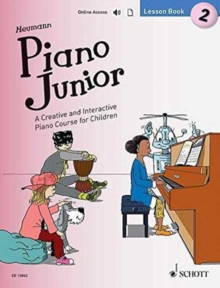 Piano Junior – Lesson Book 2: A Creative and Interactive Piano Course for Children
